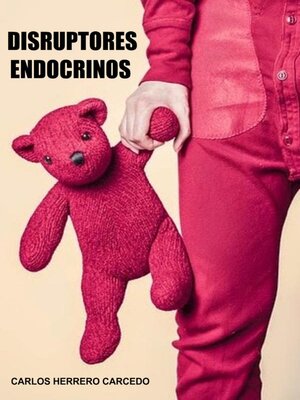cover image of Disruptores Endocrinos